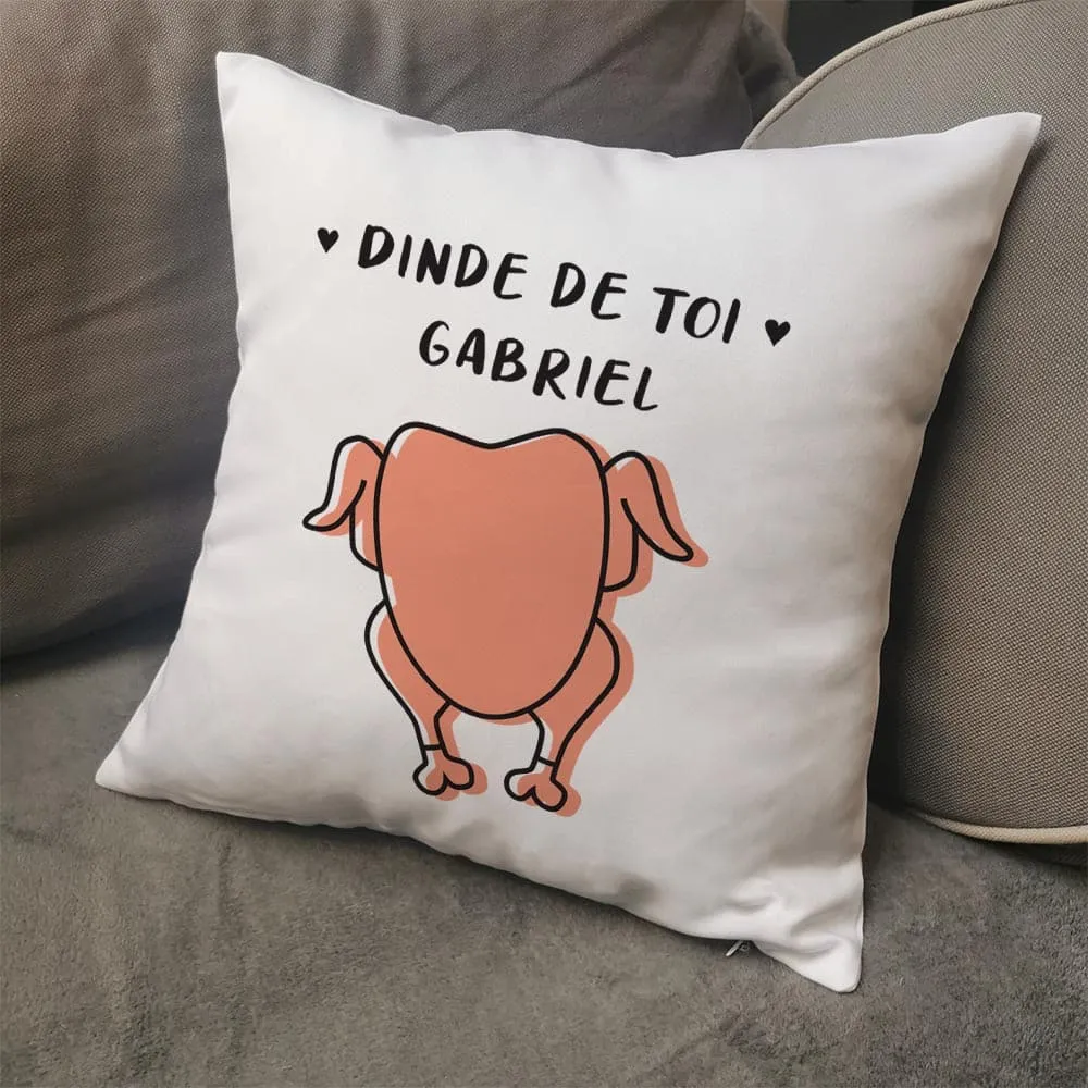 Coussin personnalisé Dinde de toi - 40x40 cm - Cadeau Saint Valentin