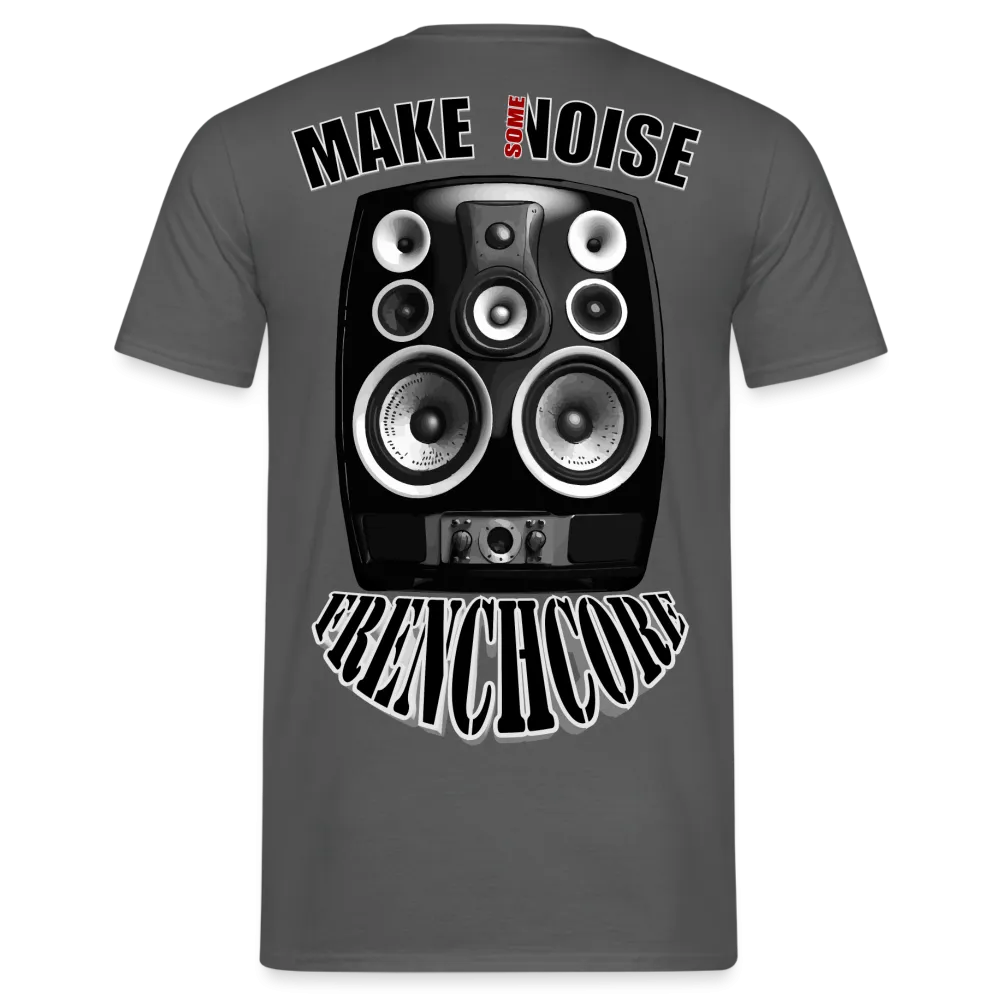 T-shirt Homme Make Some Noise Frenchcore (Dos)